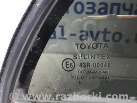 ФОТО Скло двері задньої правої (кватирка) для Toyota Avensis T270 (10.2008-12.2012) Киев