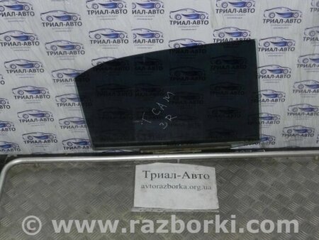 ФОТО Скло двері заднє праве для Toyota Camry 40 XV40 (01.2006-07.2011) Киев