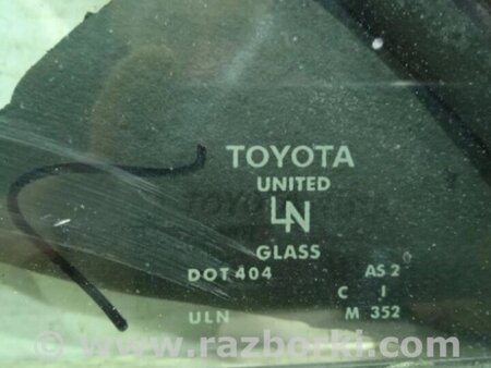 ФОТО Скло двері задніх лівих (кватирка) для Toyota Camry 40 XV40 (01.2006-07.2011) Киев