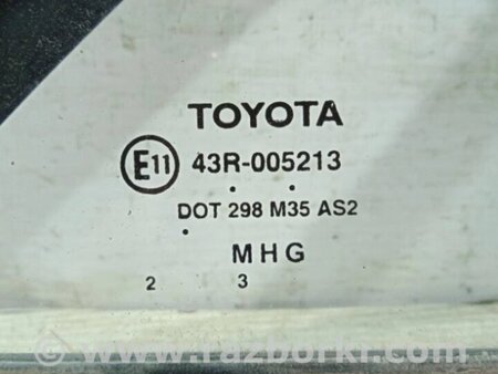 ФОТО Скло двері задньої правої (кватирка) для Toyota Camry 40 XV40 (01.2006-07.2011) Киев