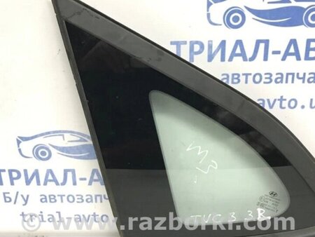 ФОТО Скло в кузов заднє ліве для Hyundai Tucson Киев