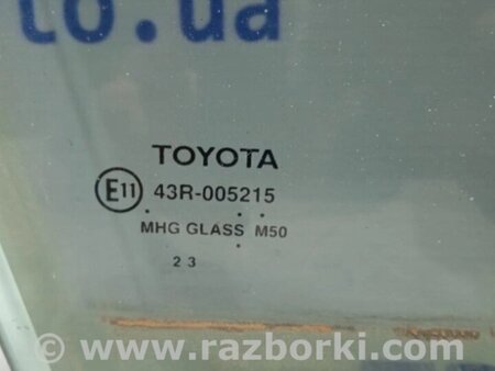 ФОТО Скло двері переднє праве для Toyota Camry 40 XV40 (01.2006-07.2011) Киев