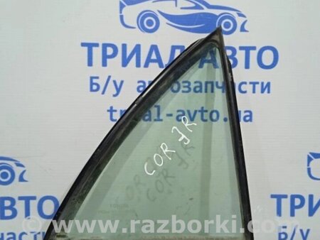 ФОТО Скло двері задньої правої (кватирка) для Toyota Corolla E150 (11.2006-08.2013) Киев