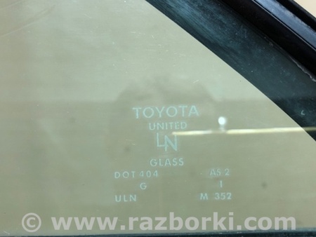 ФОТО Стекло двери глухое для Toyota Camry 40 XV40 (01.2006-07.2011) Киев
