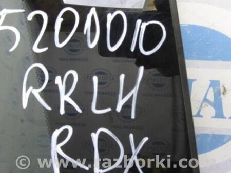 ФОТО Стекло двери глухое для Acura RDX TB3, TB4 (03.2012-12.2015) Киев