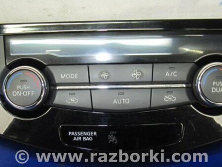 ФОТО Блок управления печкой для Nissan X-Trail T32 /Rogue (2013-) Киев
