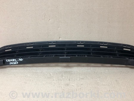 ФОТО Решетка переднего бампера для Toyota Camry 40 XV40 (01.2006-07.2011) Киев