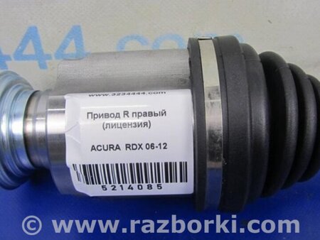 ФОТО Привод передний для Acura RDX TB 1/2 (07.2006-2012) Киев
