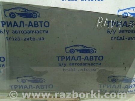 ФОТО Скло двері заднє ліве для Toyota RAV-4 (05-12) Киев