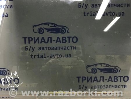 ФОТО Скло двері заднє ліве для Toyota RAV-4 (05-12) Киев